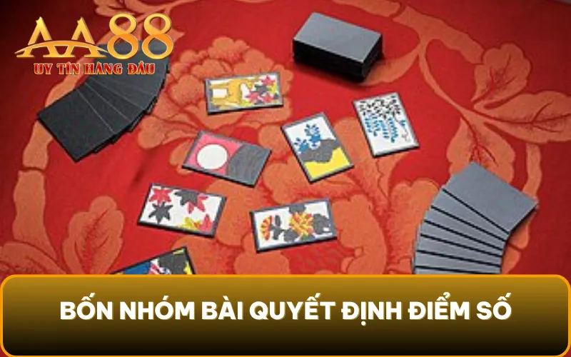 Cách chơi bài hoa, phân loại "binh chủng": Bốn nhóm bài quyết định điểm số