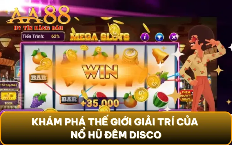 Khám phá thế giới giải trí của nổ hũ đêm Disco