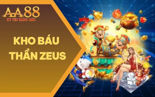 Nổ Hũ Kho Báu Thần Zeus – Slot Game Trúng Jackpot Cực Khủng