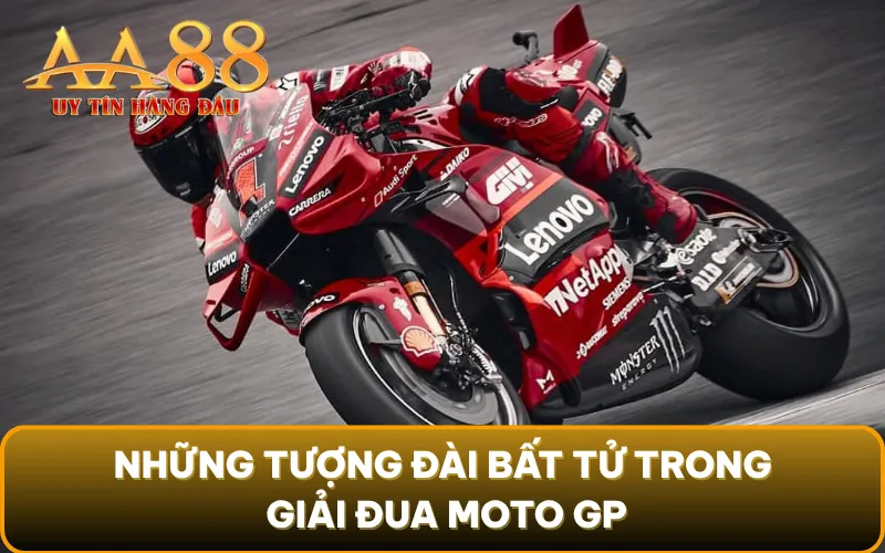 Những tượng đài bất tử trong giải đua Moto GP