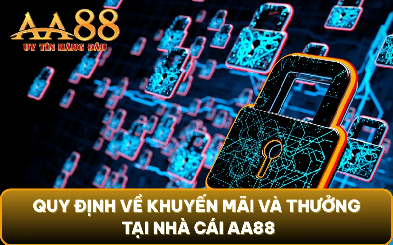 Quy định về khuyến mãi và thưởng tại nhà cái AA88